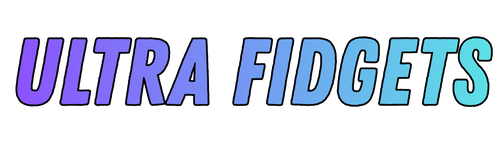 Ultra Fidgets